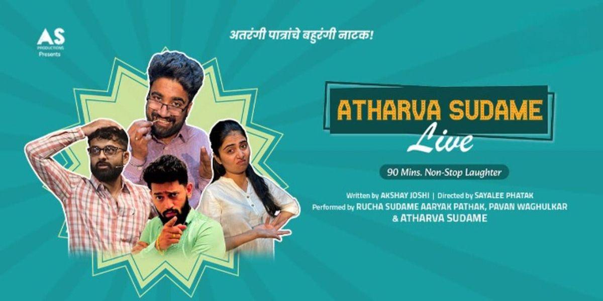 ATHARVA SUDAME LIVE (STAND UP Comedy)