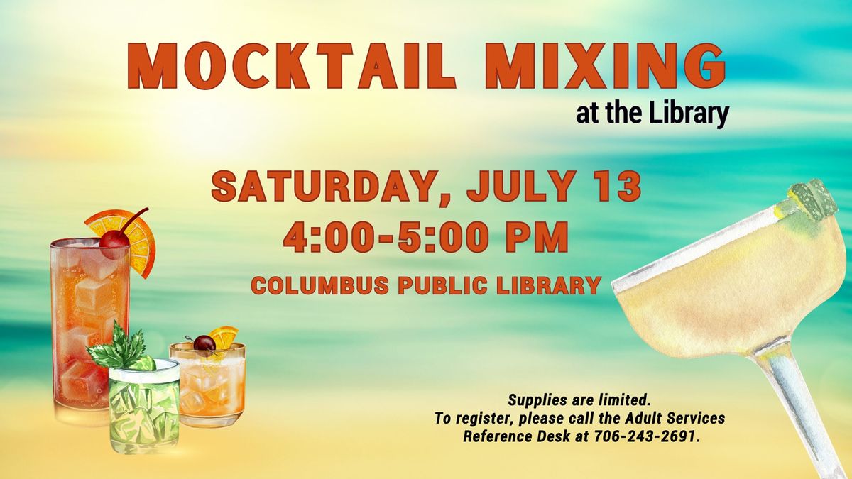 Mocktail Mixing at the Library