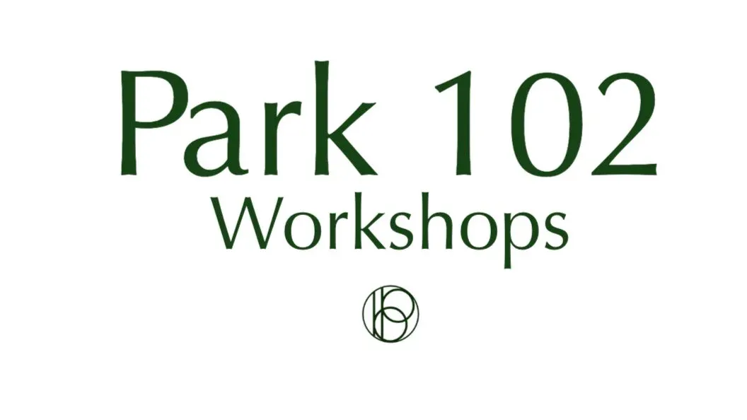 Park 102: Workshops