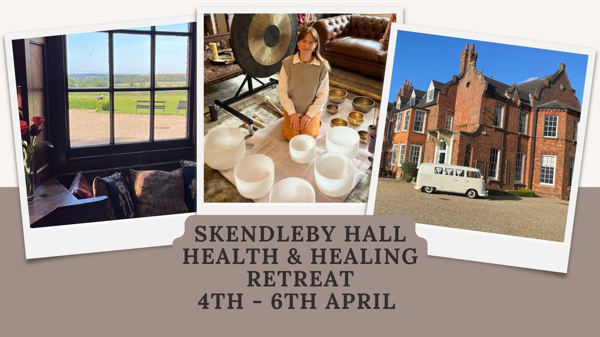 Skendleby Hall Health and Healing Retreat