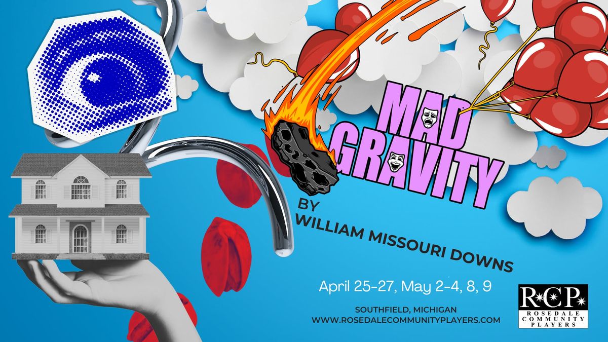 Mad Gravity by William Missouri Downs