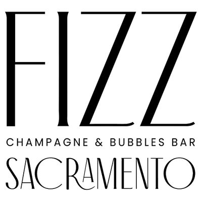 Fizz Champagne & Bubbles Bar Sacramento