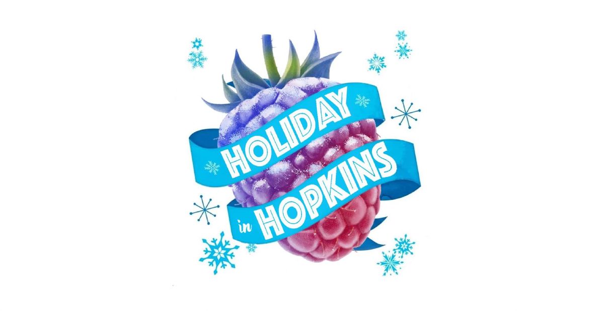 Holiday in Hopkins