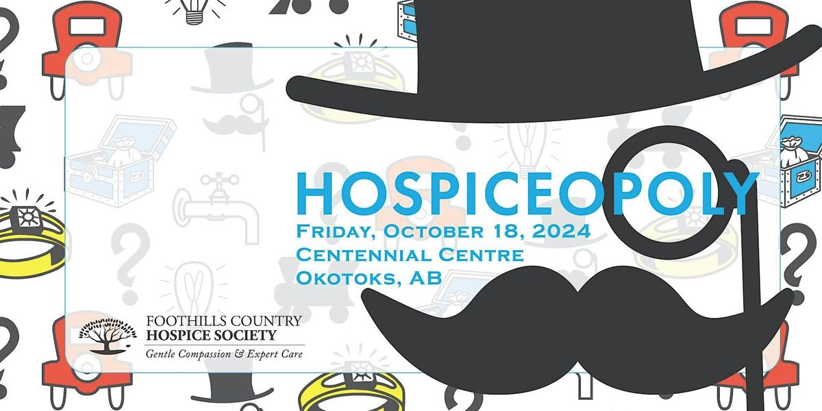 HOSPICEOPOLY: The 2024 Foothills Country Hospice Gratitude and Giving Gala