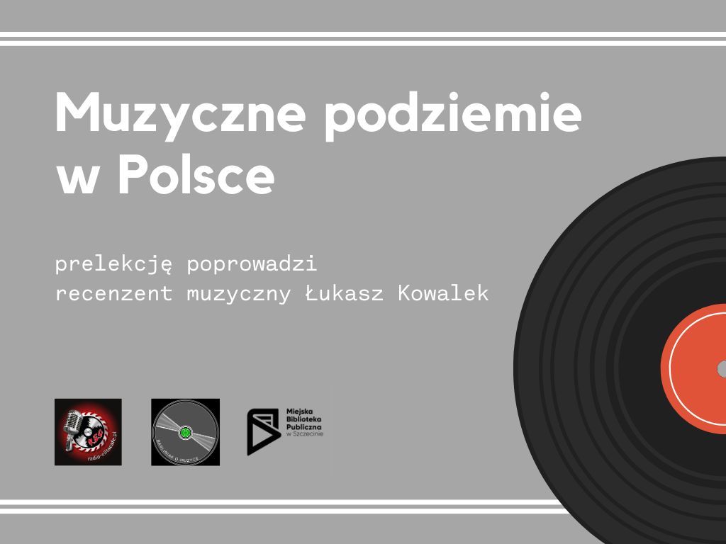 Muzyczne podziemie w Polsce