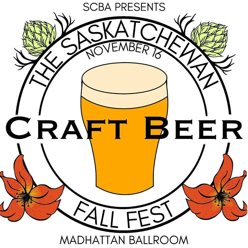 The Saskatchewan Craft Beer Fall Fest