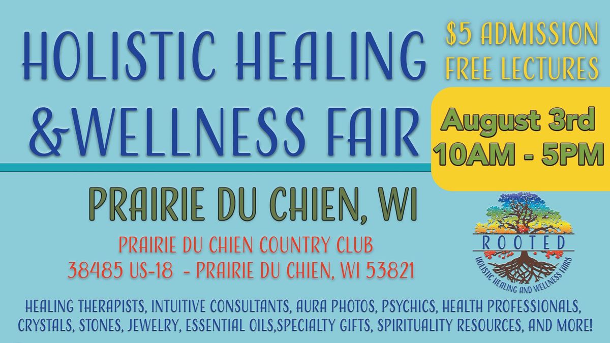 Holistic Healing & Wellness Fair -Prairie Du Chien, WI 