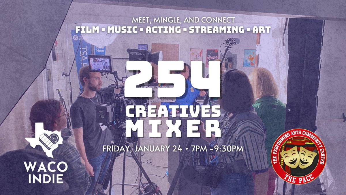 254 Creatives Mixer