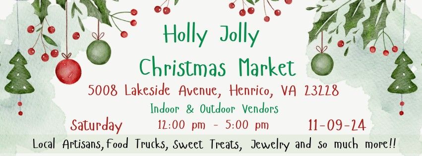 Mega Market Events, LLC. Presents: Holly Jolly Christmas Market