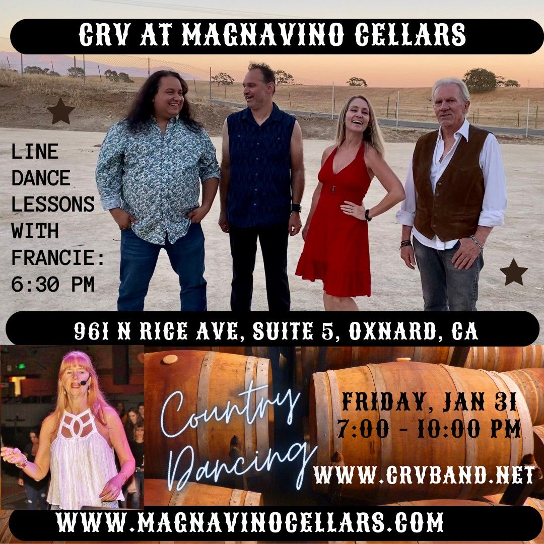  Country Night! CRV & Line Dance Lessons with Francie at Magnavino Cellars on Friday 1\/31