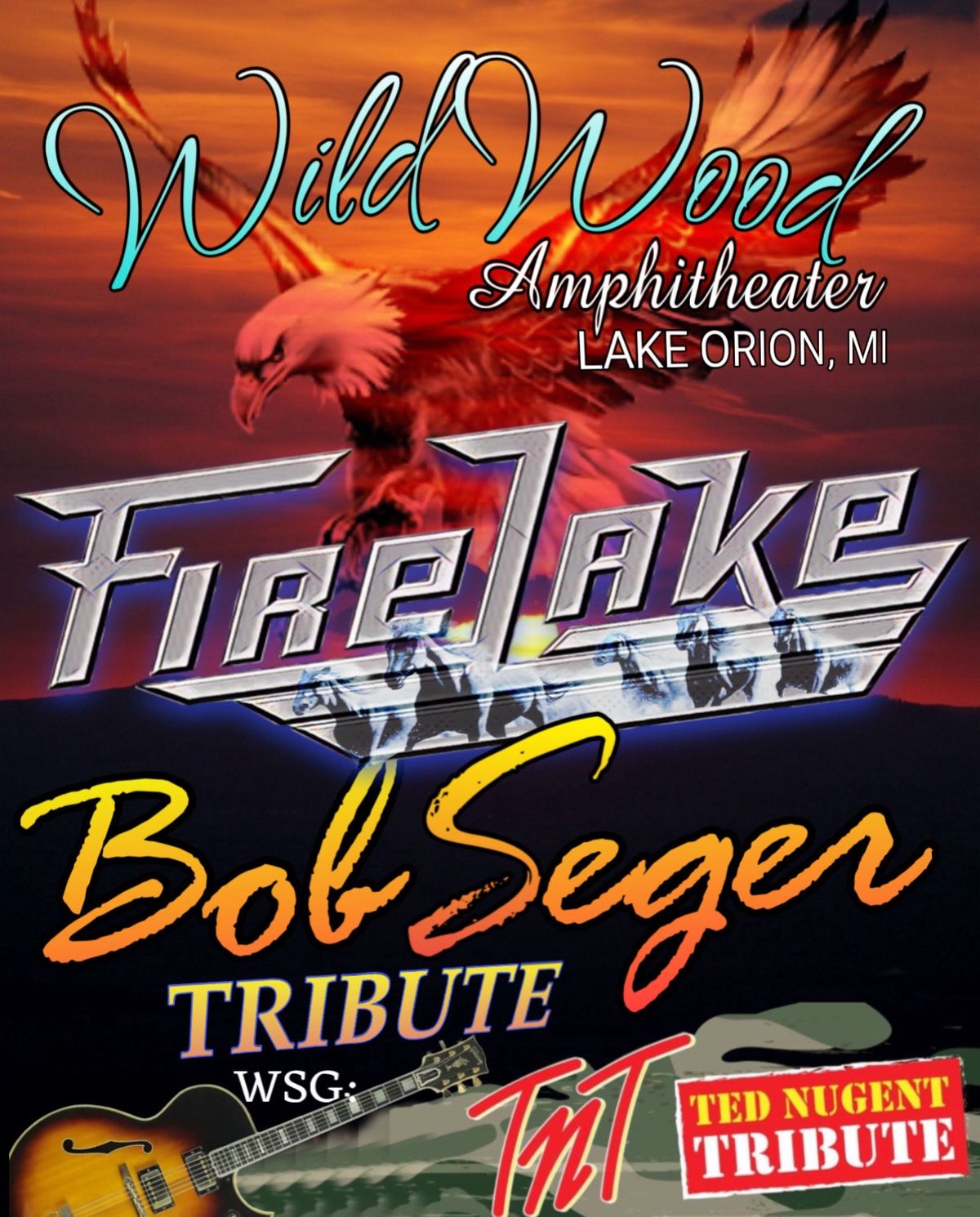Bob Seger Tribute Fire Lake and Wildwood