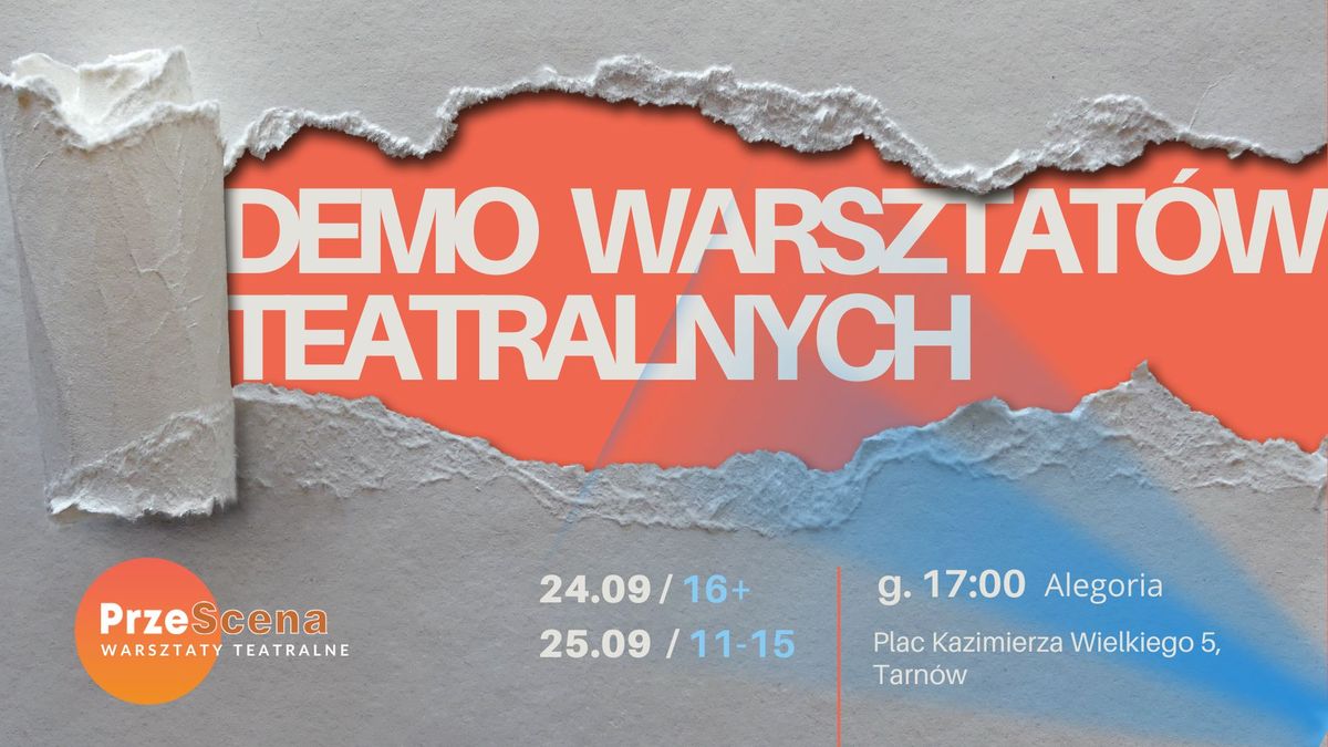 Demo warsztat\u00f3w teatralnych (PrzeScena) 