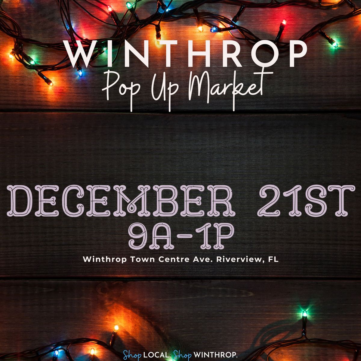 Winthrop Pop Up Market - December