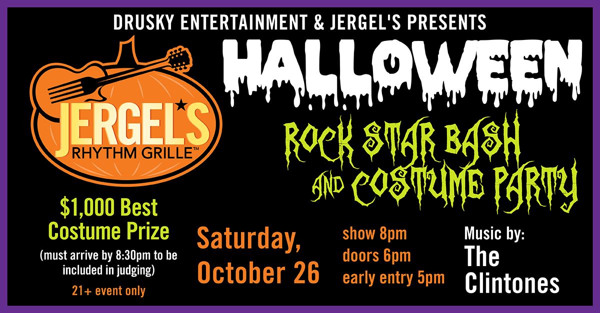 Jergels Halloween Rockstar Bash & Costume Party with Music by: The Clintones at Jergels