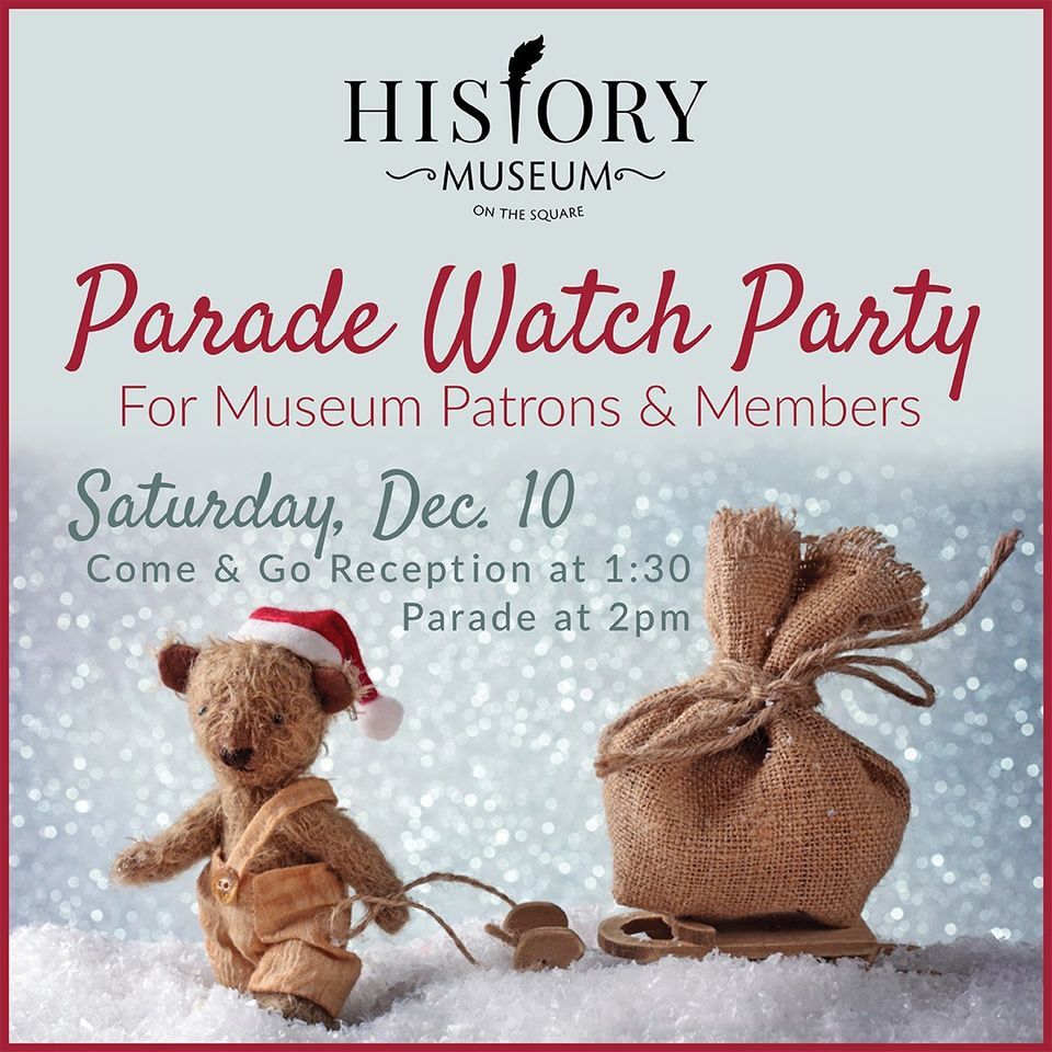 Springfield Christmas Parade Watch Party, History Museum on the Square