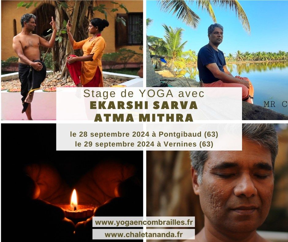 Stage de Yoga avc EKARSHI SARVA ATMA MITHRA