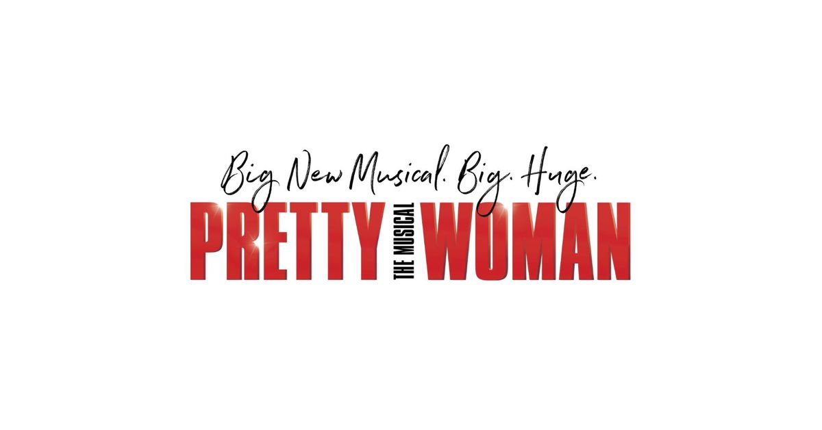 Pretty Woman - The Musical