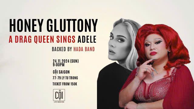 Honey Gluttony- a Drag Queen Sings Adele Live Show