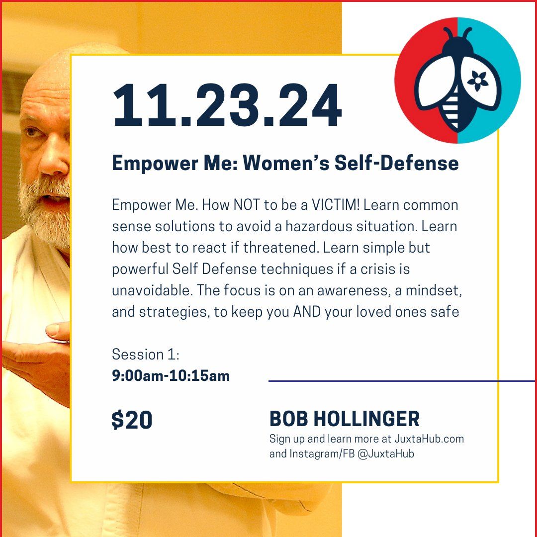 Empower Me! Women's Self-Defense Workshop by Bob Hollinger