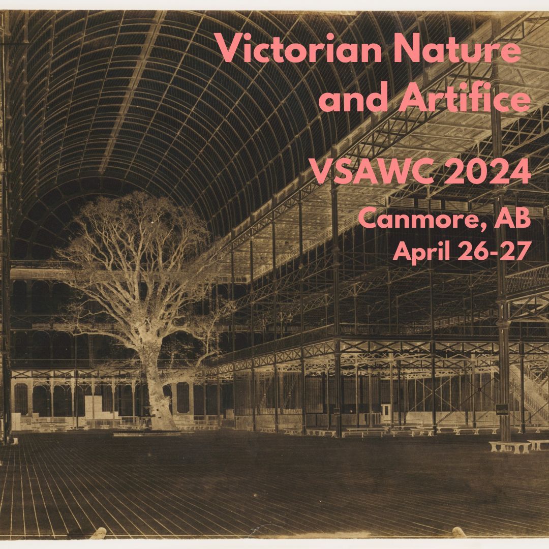 VSAWC 2024: Victorian Nature and Artifice