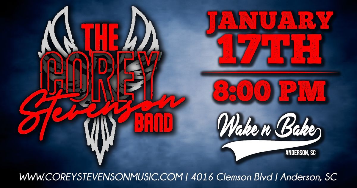 The Corey Stevenson Band Live at Wake and Bake