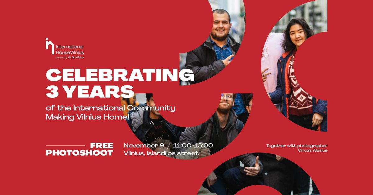 Free photoshoot: Celebrating 3 Years of the International Community Making Vilnius Home