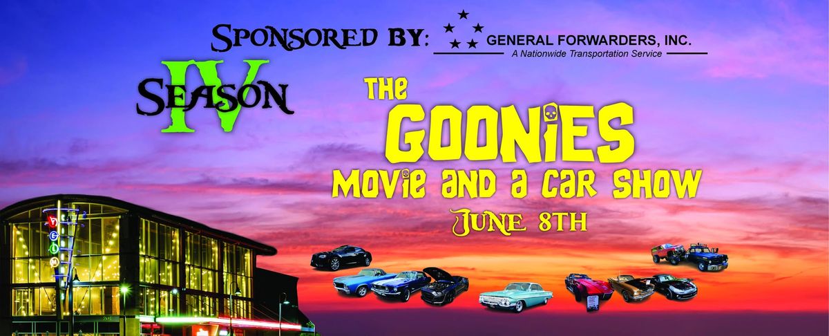 The Goonies Weekend: Movie and a Car Show Sponsored by General Forwarders INC. 