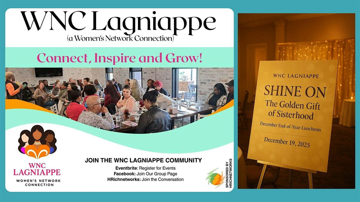 WNC Lagniappe: SHINE ON - The Golden Gift of Sisterhood