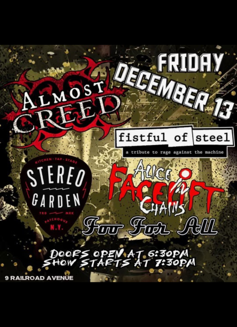 ALMOST CREED, ALICE FACELIFT IN CHAINS, FOO FOR ALL