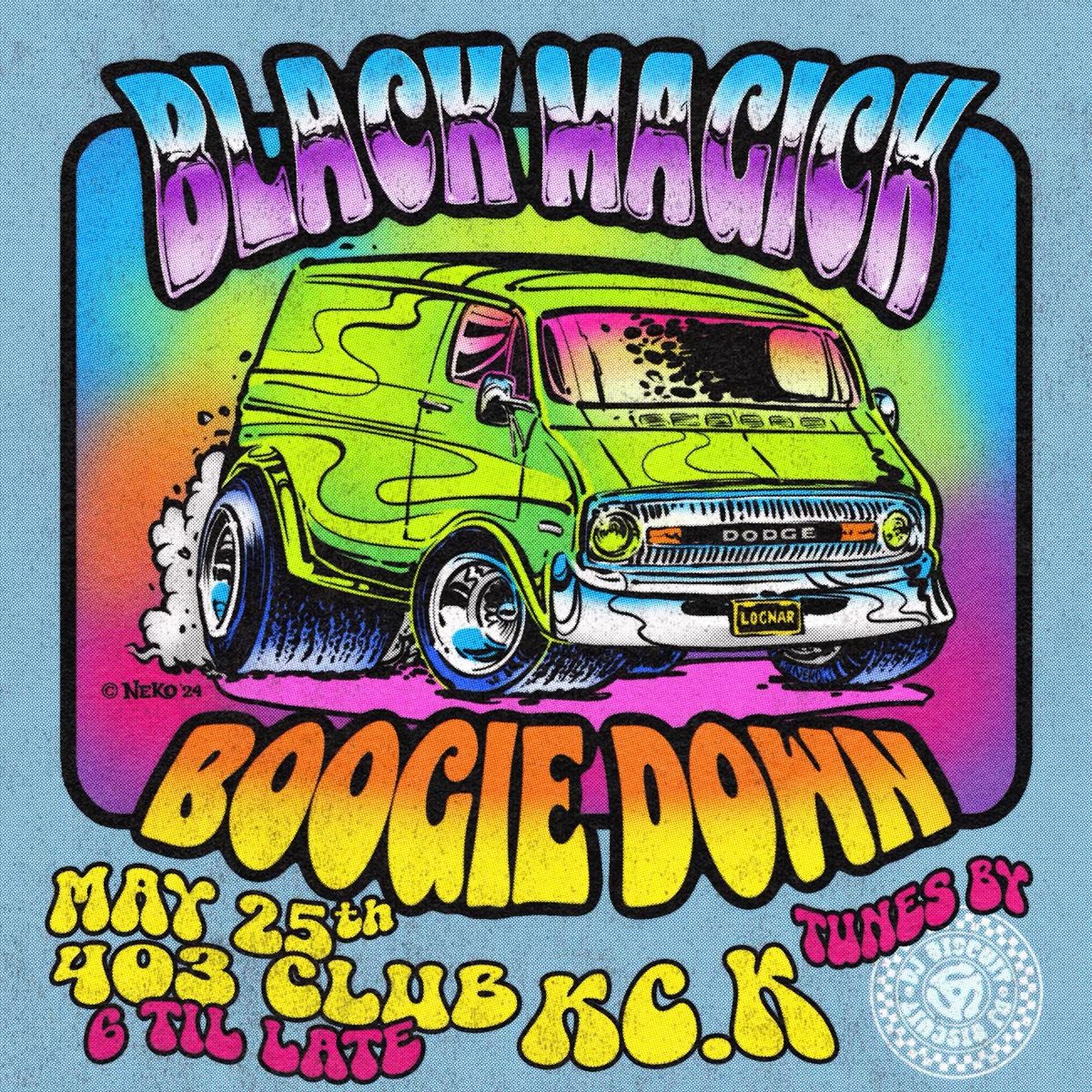 Black Magick Boogie Down