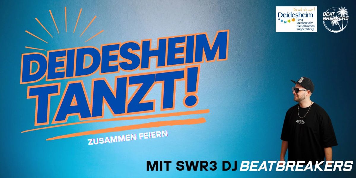 DEIDESHEIM TANZT! Die Party des Jahres! 