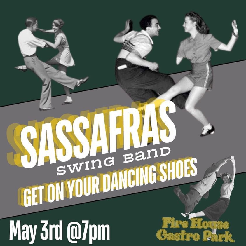 Sassafras Swing @ Firehouse Gastro Park