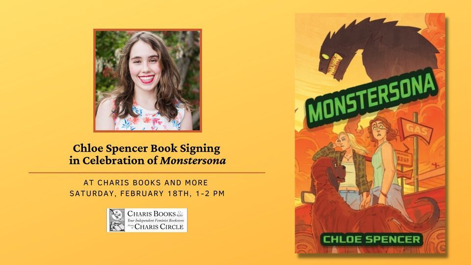 Chloe Spencer Book Signing in Celebration of Monstersona, Charis Books