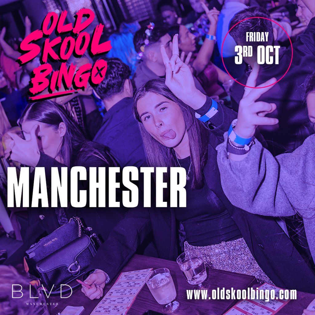 Old Skool Bingo Sat 3rd Oct Manchester