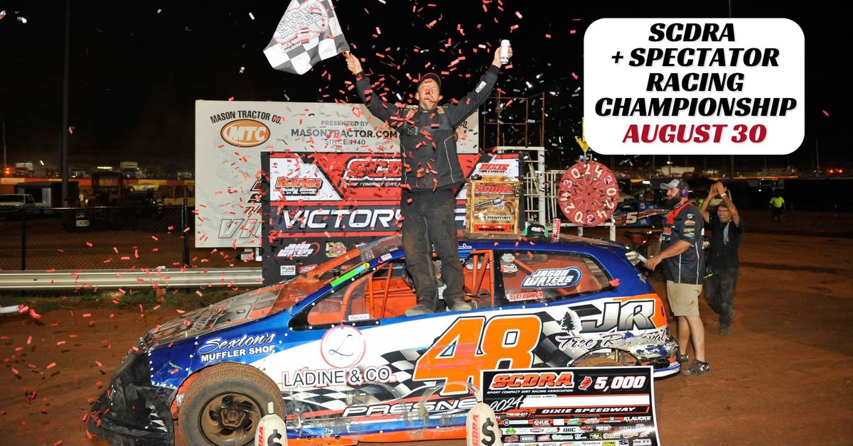 $5,000 to Win SCDRA + Lower Divisions & Spectator Racing Championship Finale