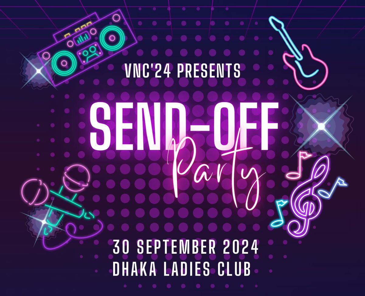 Send-Off Party (VNC'24)