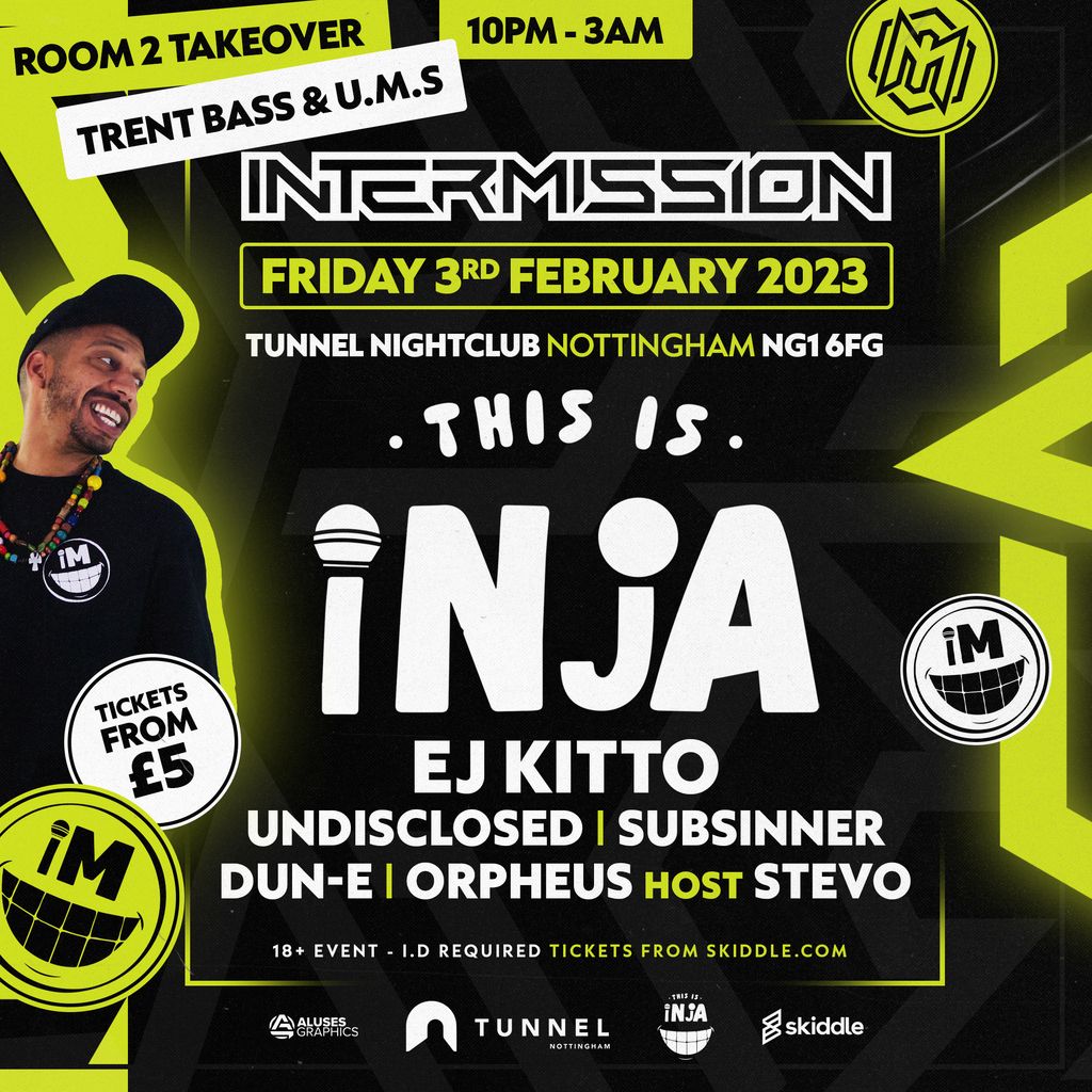 Intermission Presents This is Inja - Ej Kitto + More tba