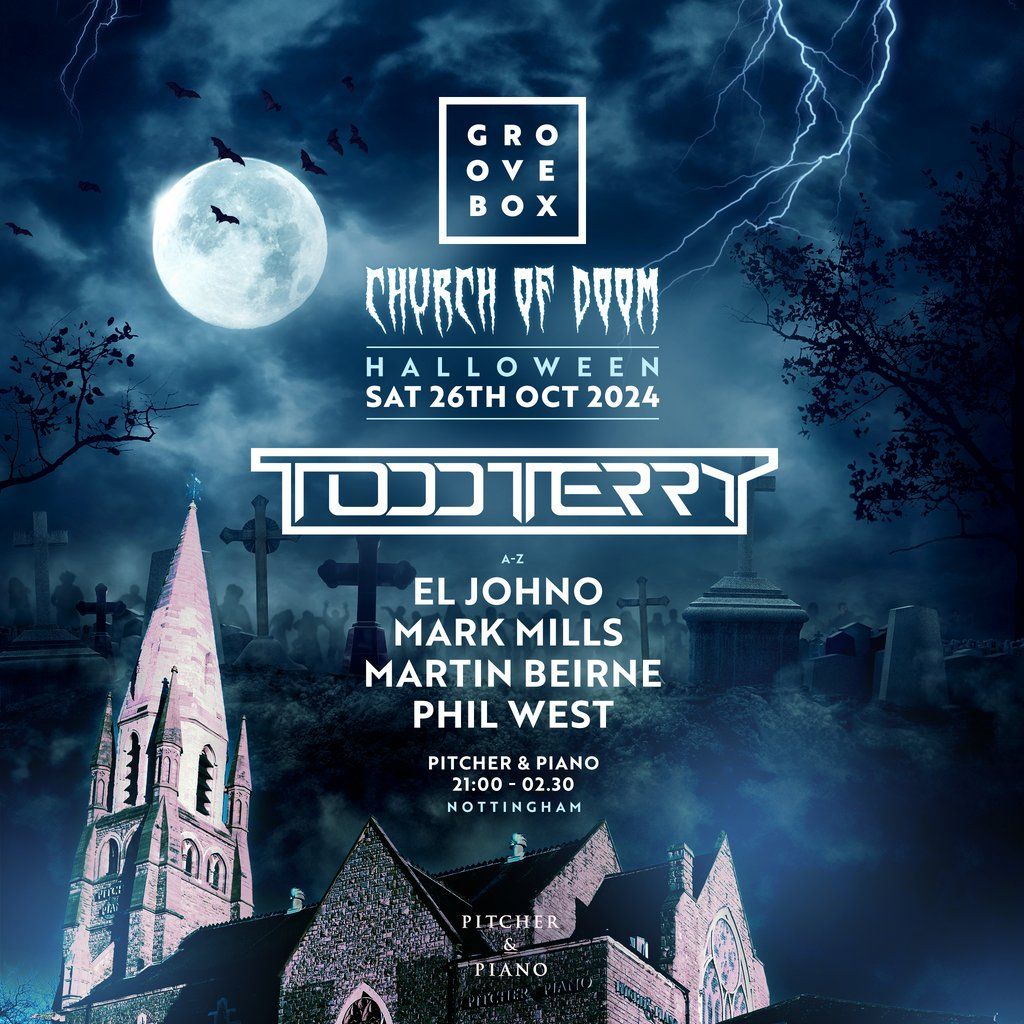 Groovebox Halloween Church Of Doom with Todd Terry!