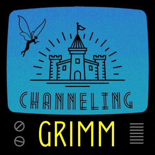 Channeling Grimm Session A 