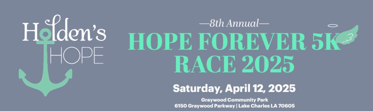 8th annual HOPE Forever 5K & 1 Mile Race