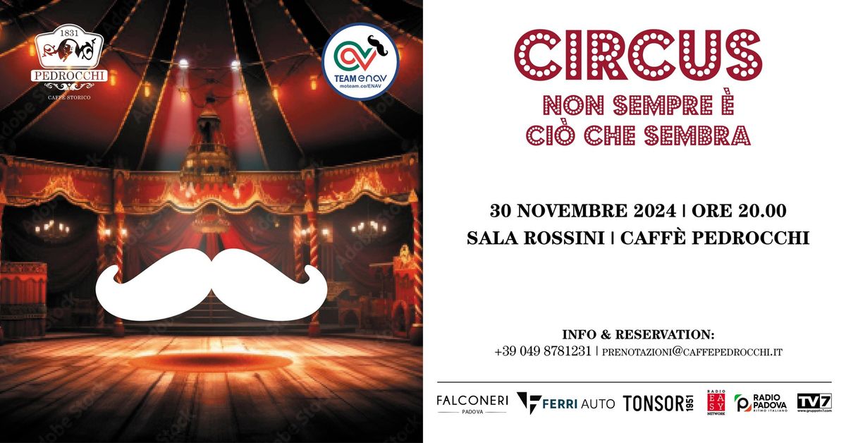 CIRCUS Non sempre \u00e8 ci\u00f2 che sembra - Movember ed. 2024