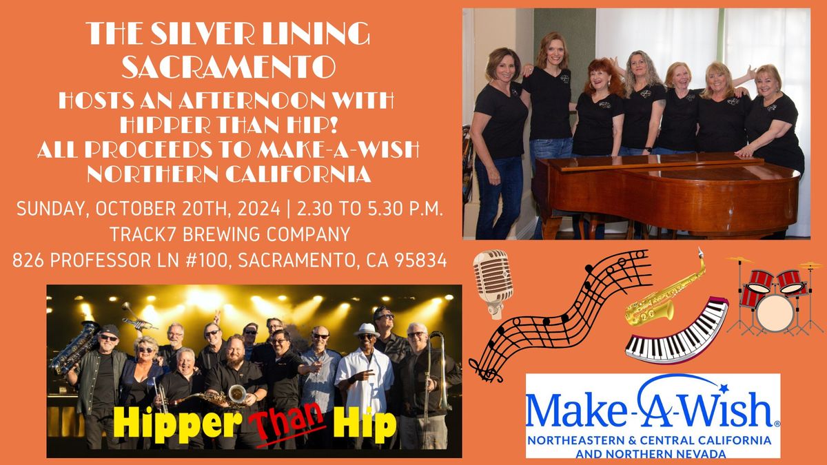 The Silver Lining Sacramento Hosts an Afternoon with Hipper Than Hip Band! Tickets $30.00 ea.