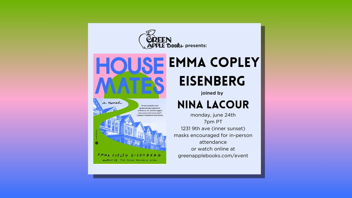 9th Ave: Emma Copley Eisenberg with Nina LaCour