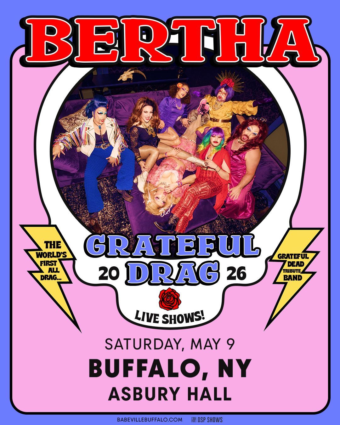 Bertha: Grateful Drag
