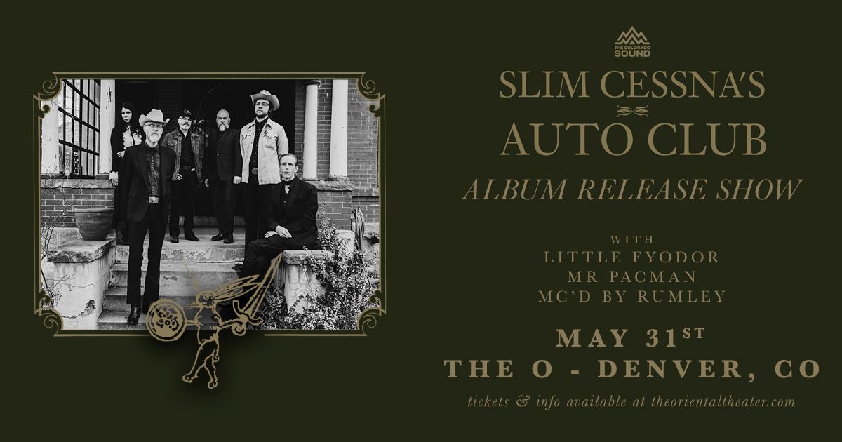 Slim Cessna's Auto Club - Album Release Show