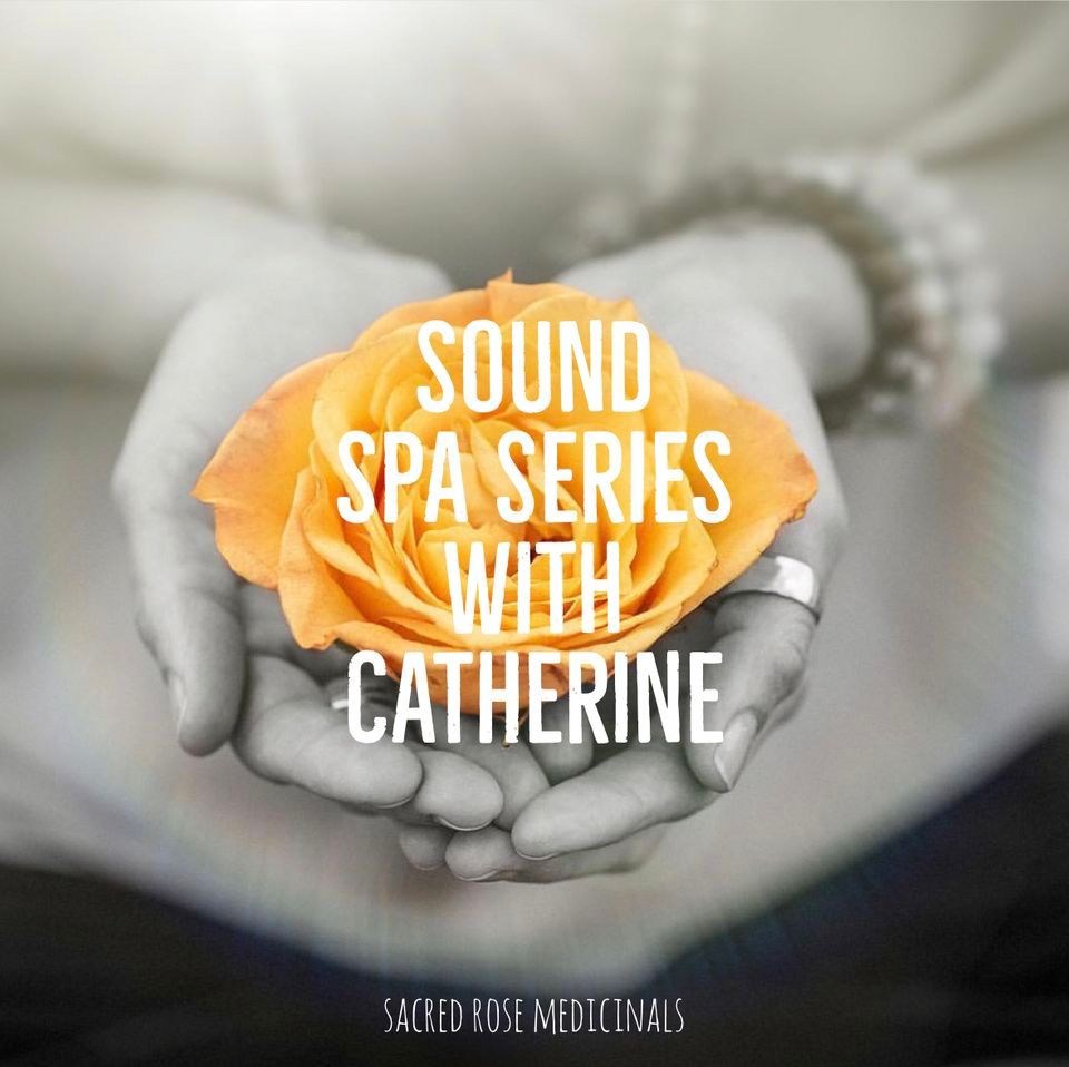 Sound Spa with Catherine