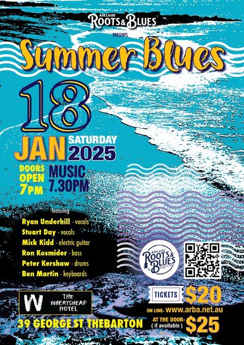 Adelaide Roots & Blues Association Presents: SUMMER BLUES!