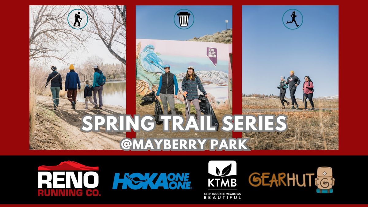 Spring Trail Series @Mayberry Park