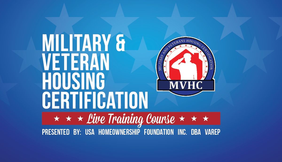 MVHC-Military & Veteran Housing Certification Course