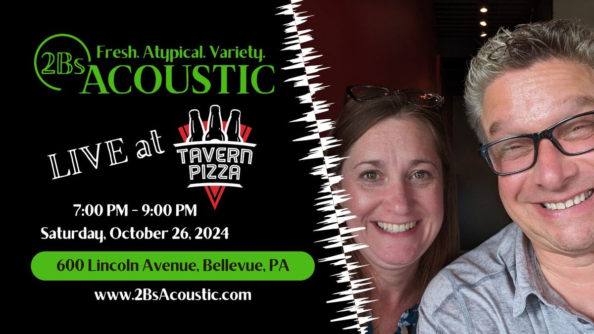 2Bs Acoustic at Tavern Pizza